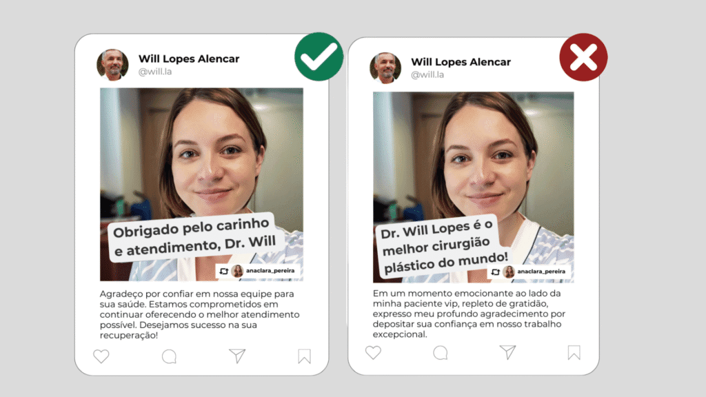 Comparativo de exemplos de repostagens de elogios no marketing para médicos. À esquerda, publicação permitida com agradecimento discreto e ético. À direita, elogio exagerado com tom de autopromoção, contrariando as normas do CFM.