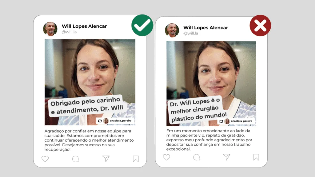 Comparativo de exemplos de repostagens de elogios no marketing para médicos. À esquerda, publicação permitida com agradecimento discreto e ético. À direita, elogio exagerado com tom de autopromoção, contrariando as normas do CFM.