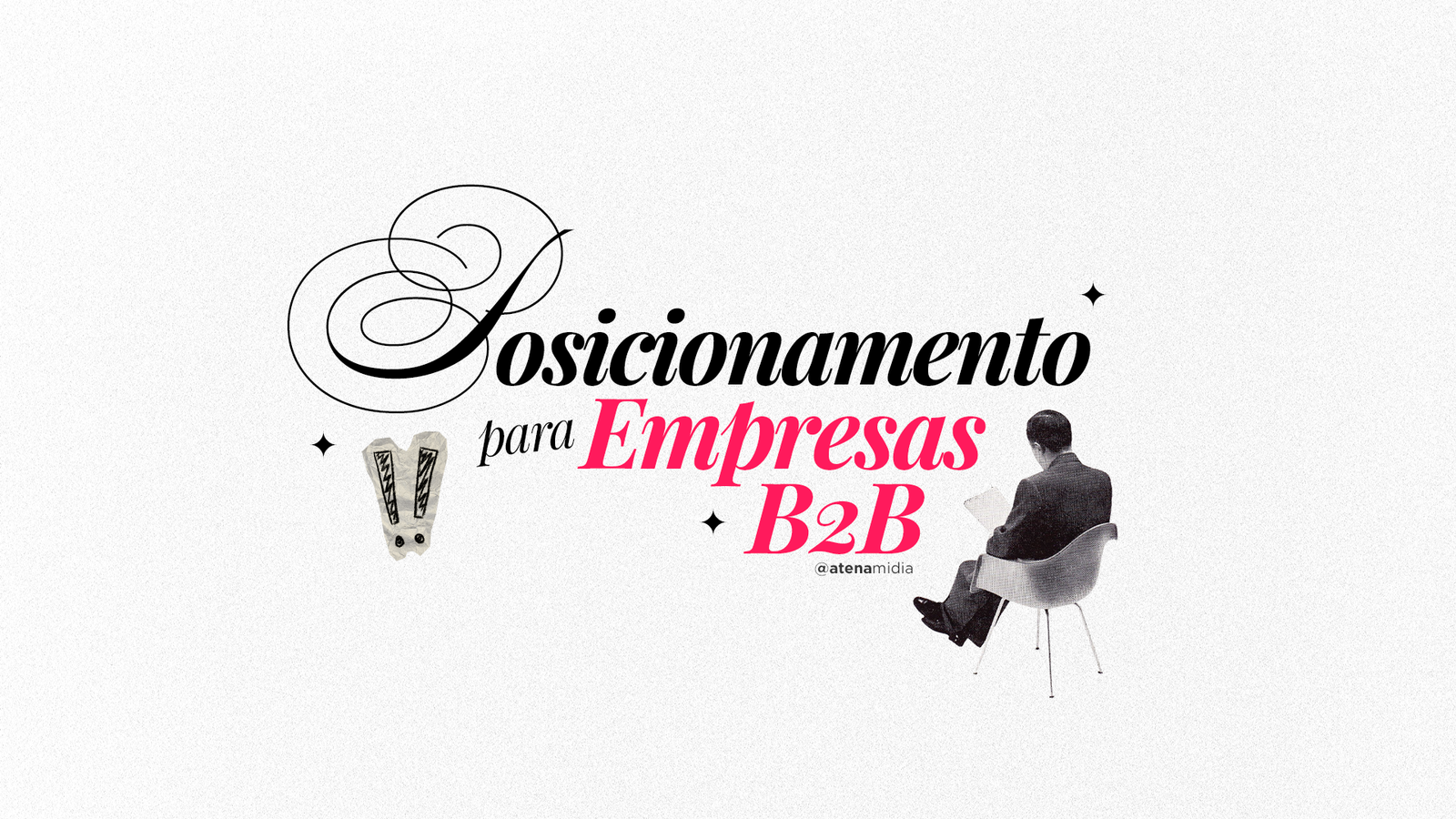 A importância do posicionamento B2B na era da informação infinita